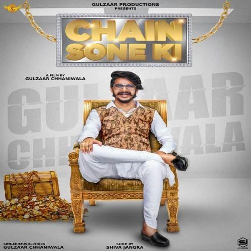 Chain Sone Ki Gulzaar Chhaniwala mp3 song download, Chain Sone Ki Gulzaar Chhaniwala full album