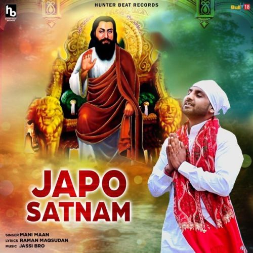 Japo Satnam Mani Maan mp3 song download, Japo Satnam Mani Maan full album