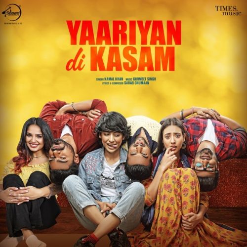 Yaariyan Di Kasam Kamal Khan mp3 song download, Yaariyan Di Kasam Kamal Khan full album