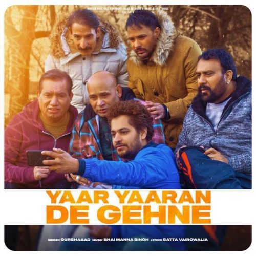 Yaar Yaaran De Ghene Gurshabad mp3 song download, Yaar Yaaran De Ghene Gurshabad full album