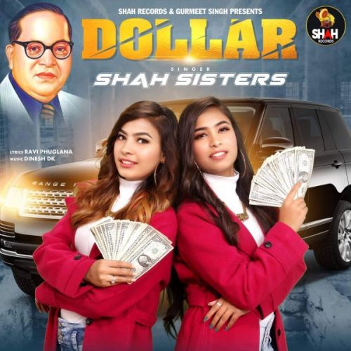 Dollar Shah Sisters mp3 song download, Dollar Shah Sisters full album