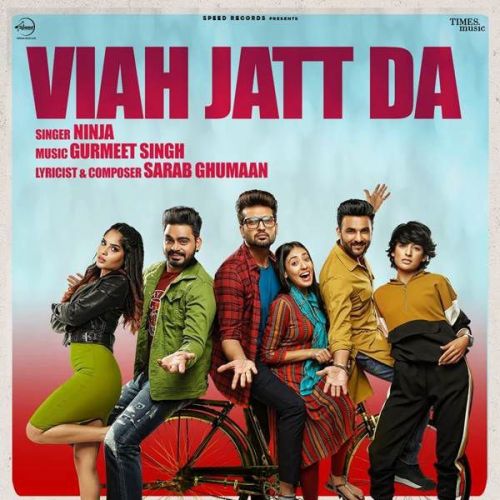 Viah Jatt Da Ninja mp3 song download, Viah Jatt Da Ninja full album