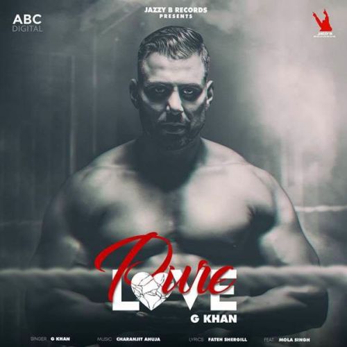 Pure Love G Khan mp3 song download, Pure Love G Khan full album
