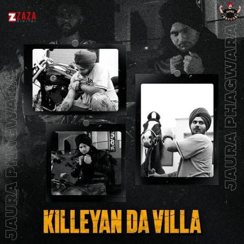 Killeyan Da Villa Jaura Phagwara mp3 song download, Killeyan Da Villa Jaura Phagwara full album