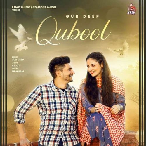 Qubool Gur Deep mp3 song download, Qubool Gur Deep full album