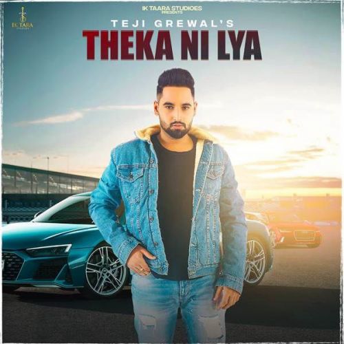 Theka Ni Lya Manpreet Kaur, Teji Grewal mp3 song download, Theka Ni Lya Manpreet Kaur, Teji Grewal full album