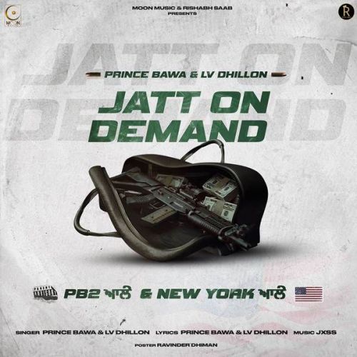 Jatt On Demand Prince Bawa, LV Dhillon mp3 song download, Jatt On Demand Prince Bawa, LV Dhillon full album