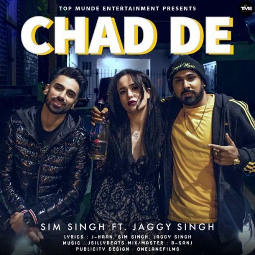 Chad De Jaggy Singh, Sim Singh mp3 song download, Chad De Jaggy Singh, Sim Singh full album