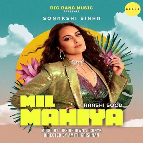 Mil Mahiya Raashi Sood mp3 song download, Mil Mahiya Raashi Sood full album