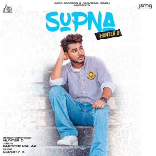 Supna Hunter D mp3 song download, Supna Hunter D full album