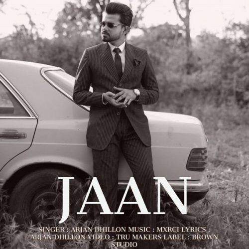 Jaan Arjan Dhillon mp3 song download, Jaan Arjan Dhillon full album