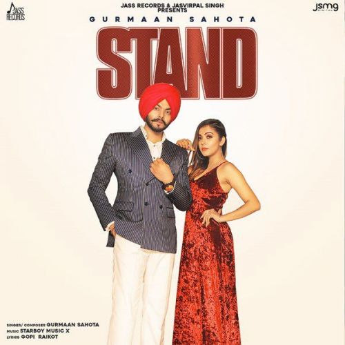 Stand Gurmaan Sahota mp3 song download, Stand Gurmaan Sahota full album
