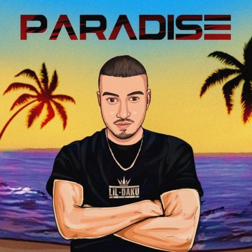 Paradise Lil Daku mp3 song download, Paradise Lil Daku full album