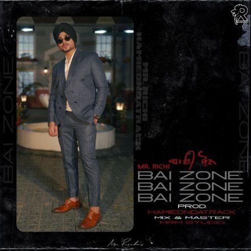 Bai Zone Mr Richi mp3 song download, Bai Zone Mr Richi full album