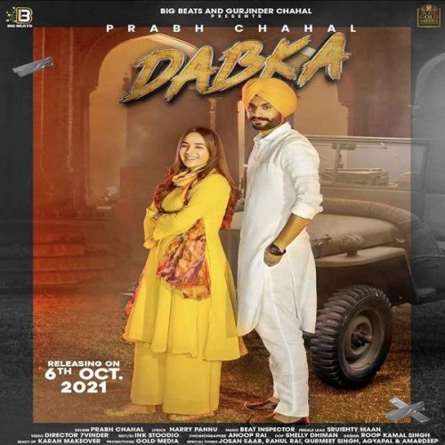 Dabka Prabh Chahal mp3 song download, Dabka Prabh Chahal full album