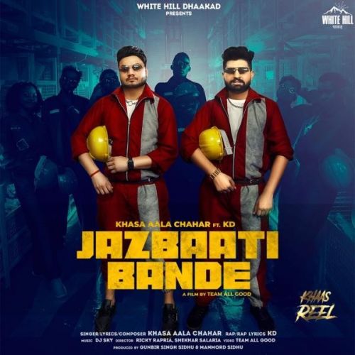 Jazbaati Bande Khasa Aala Chahar, Kd mp3 song download, Jazbaati Bande Khasa Aala Chahar, Kd full album