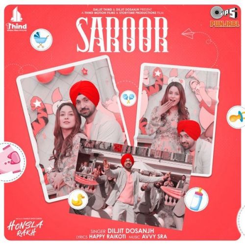 Saroor (From Honsla Rakh) Diljit Dosanjh mp3 song download, Saroor (From Honsla Rakh) Diljit Dosanjh full album