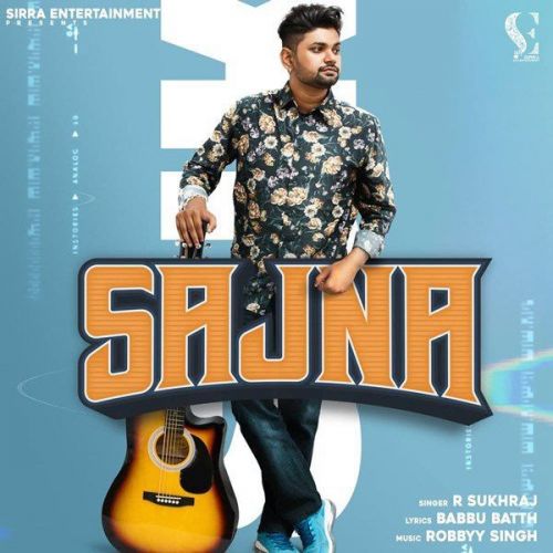 Sajna R Sukhraj mp3 song download, Sajna R Sukhraj full album