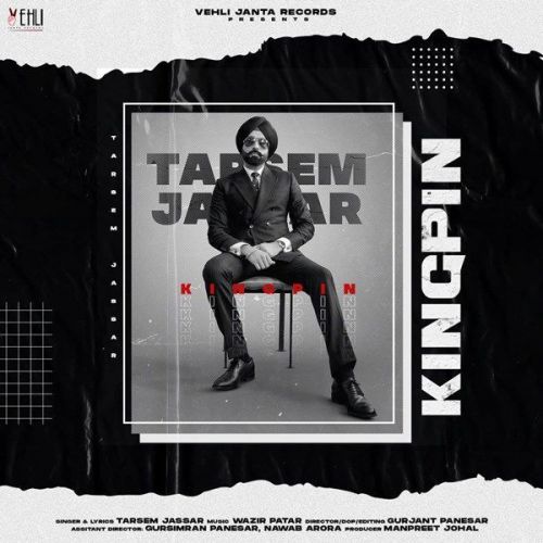 Kingpin Tarsem Jassar mp3 song download, Kingpin Tarsem Jassar full album