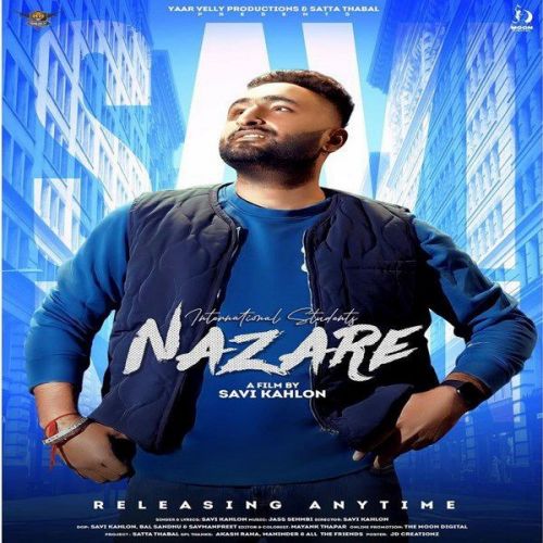 International Student Nazare Savi Kahlon mp3 song download, International Student Nazare Savi Kahlon full album