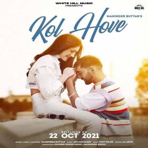 Kol Hove Maninder Buttar mp3 song download, Kol Hove Maninder Buttar full album