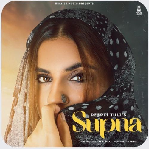 Supna Deepti Tuli mp3 song download, Supna Deepti Tuli full album