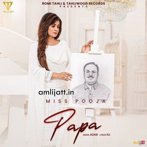 Papa Miss Pooja mp3 song download, Papa Miss Pooja full album