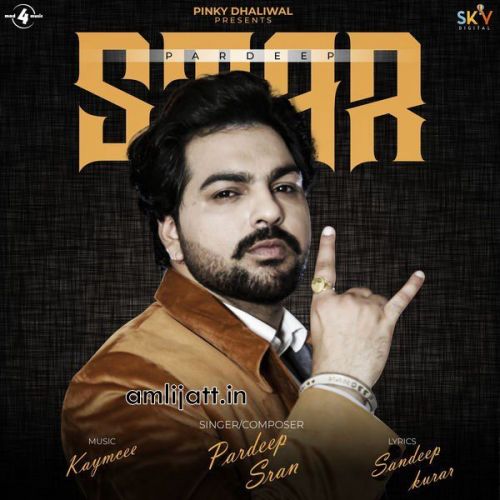 Star Pardeep Sran mp3 song download, Star Pardeep Sran full album