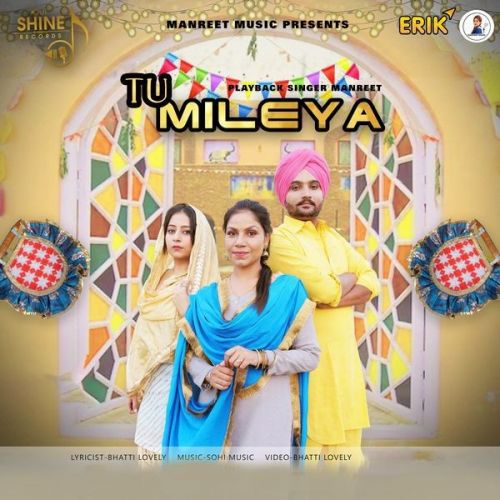 Tu Mileya Manreet mp3 song download, Tu Mileya Manreet full album