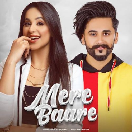 Mere Baare Ishika Sehgal mp3 song download, Mere Baare Ishika Sehgal full album