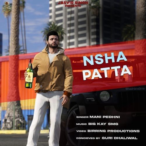 Nsha Patta Mani Pedhni mp3 song download, Nsha Patta Mani Pedhni full album