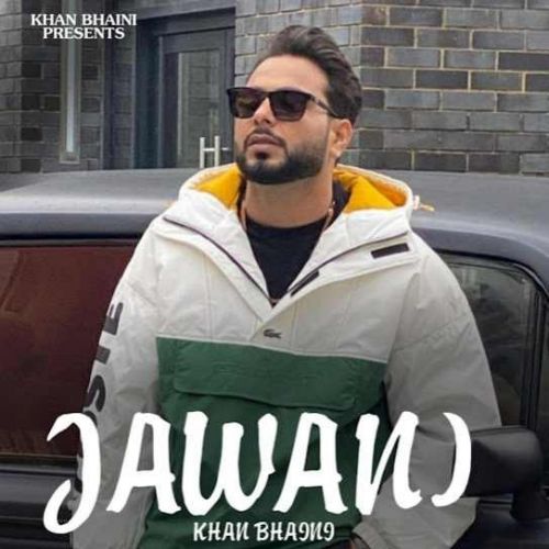 Jawani Khan Bhaini mp3 song download, Jawani Khan Bhaini full album