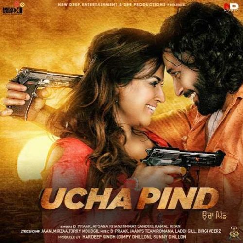 Ucha Pind By Kamal Khan, Jaani and others... full mp3 album