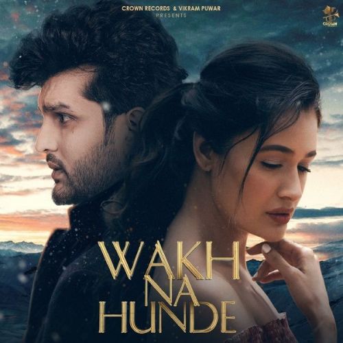 Wakh Na Hunde Yuvraaj Hans mp3 song download, Wakh Na Hunde Yuvraaj Hans full album