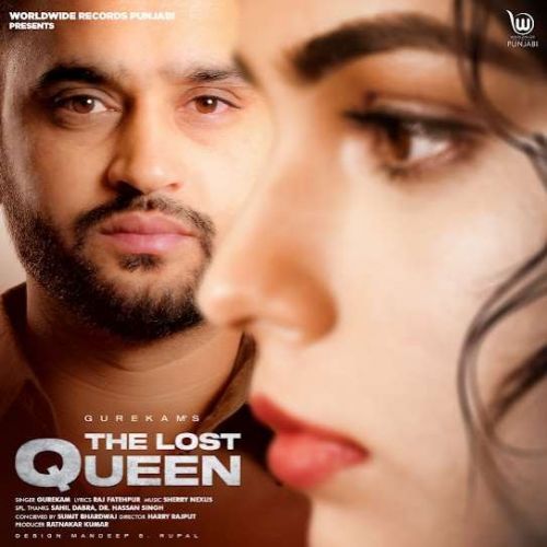 The Lost Queen Gurekam mp3 song download, The Lost Queen Gurekam full album