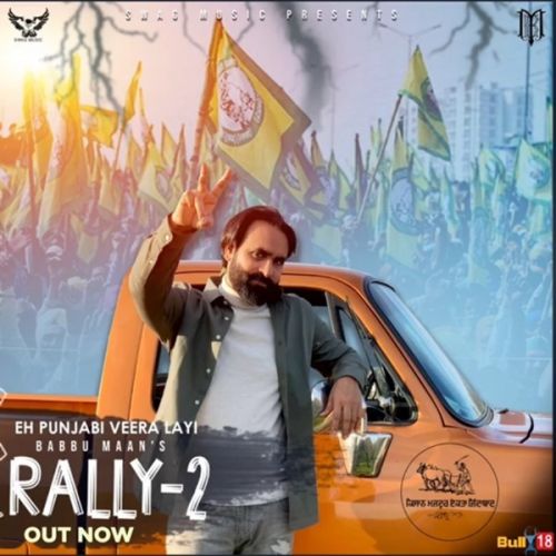 Rally 2 Babbu Maan mp3 song download, Rally 2 Babbu Maan full album