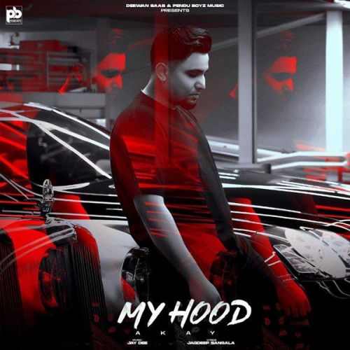 My Hood A Kay mp3 song download, My Hood A Kay full album