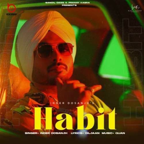 Habit Inder Dosanjh mp3 song download, Habit Inder Dosanjh full album