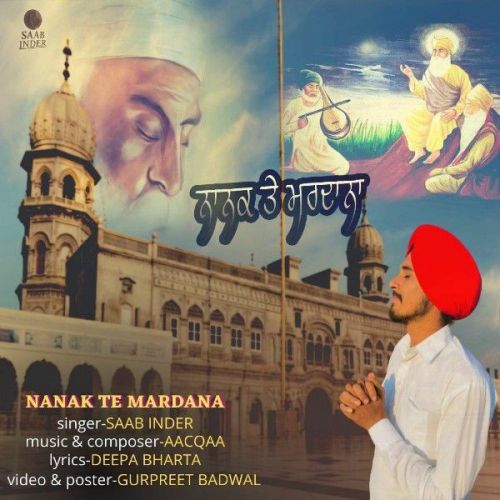 Nanak Te Mardana Saab Inder mp3 song download, Nanak Te Mardana Saab Inder full album