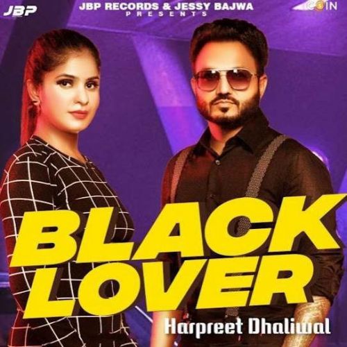 Black Lover Harpreet Dhillon mp3 song download, Black Lover Harpreet Dhillon full album