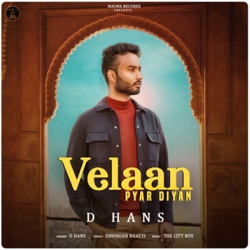 Velaan Pyar Diyan D Hans mp3 song download, Velaan Pyar Diyan D Hans full album