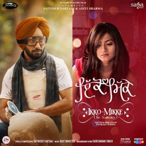 Ikko - Mikke-Title Track Satinder Sartaaj mp3 song download, Ikko - Mikke Satinder Sartaaj full album