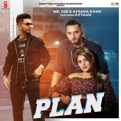 Plan Mr Dee, Afsana Khan mp3 song download, Plan Mr Dee, Afsana Khan full album