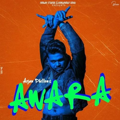 Dope Arjan Dhillon mp3 song download, Awara Arjan Dhillon full album