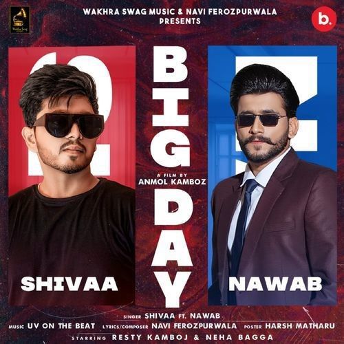 Big Day Nawab, Shivaa mp3 song download, Big Day Nawab, Shivaa full album