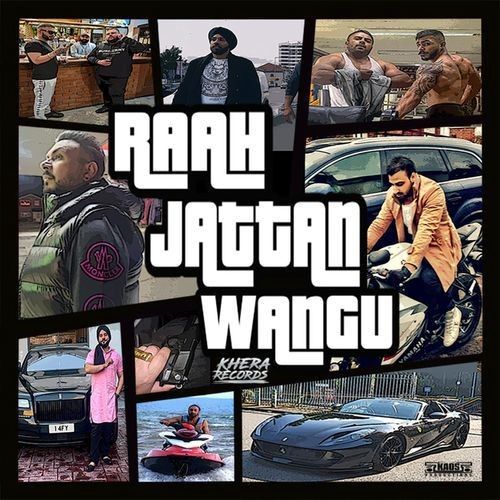 Raah Jattan Wangu Jet Karra mp3 song download, Raah Jattan Wangu Jet Karra full album