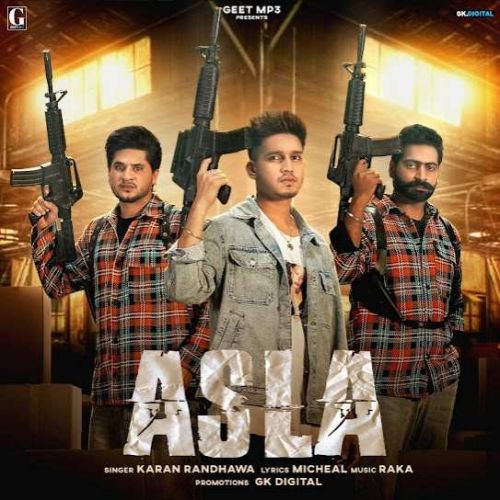 Asla Karan Randhawa mp3 song download, Asla Karan Randhawa full album