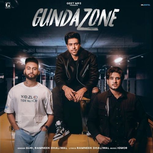Gunda Zone Guri, Ramneek Dhaliwal mp3 song download, Gunda Zone Guri, Ramneek Dhaliwal full album