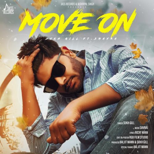 Move On Sukh Gill mp3 song download, Move On Sukh Gill full album