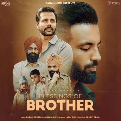 Blessings of Brother Gagan Kokri mp3 song download, Blessings of Brother Gagan Kokri full album